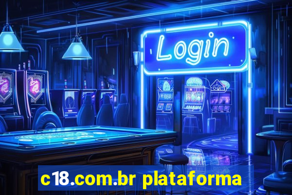 c18.com.br plataforma